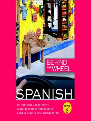 cover image of Behind the Wheel--Spanish 2